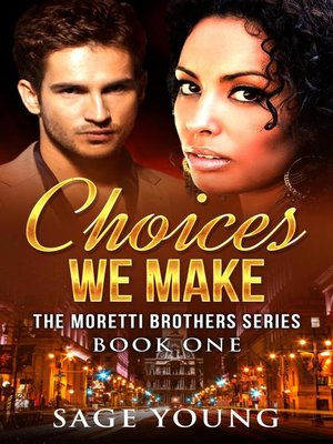 cover image of Choices We Make